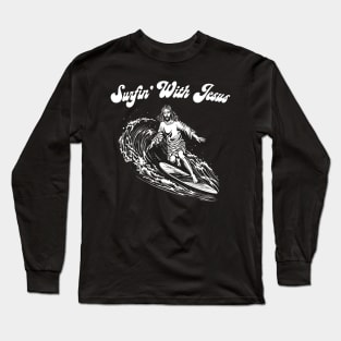 Surfin' With Jesus Long Sleeve T-Shirt